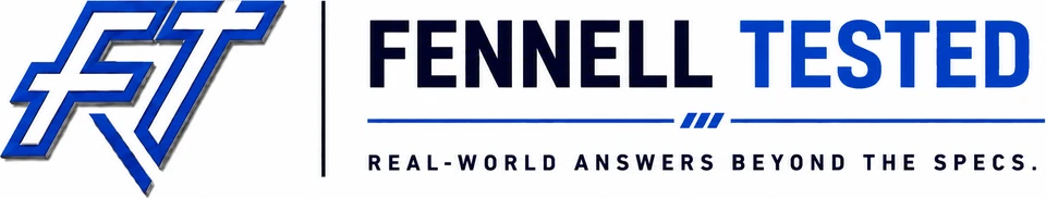 Fennell Tested — Real-world answers beyond the specs.
